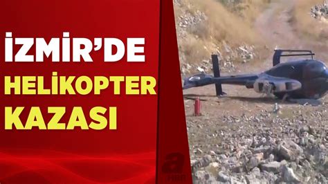 İzmir Urlada helikopter kazası mı oldu? İzmir askeri helikopter kazasında yaralı var mı?